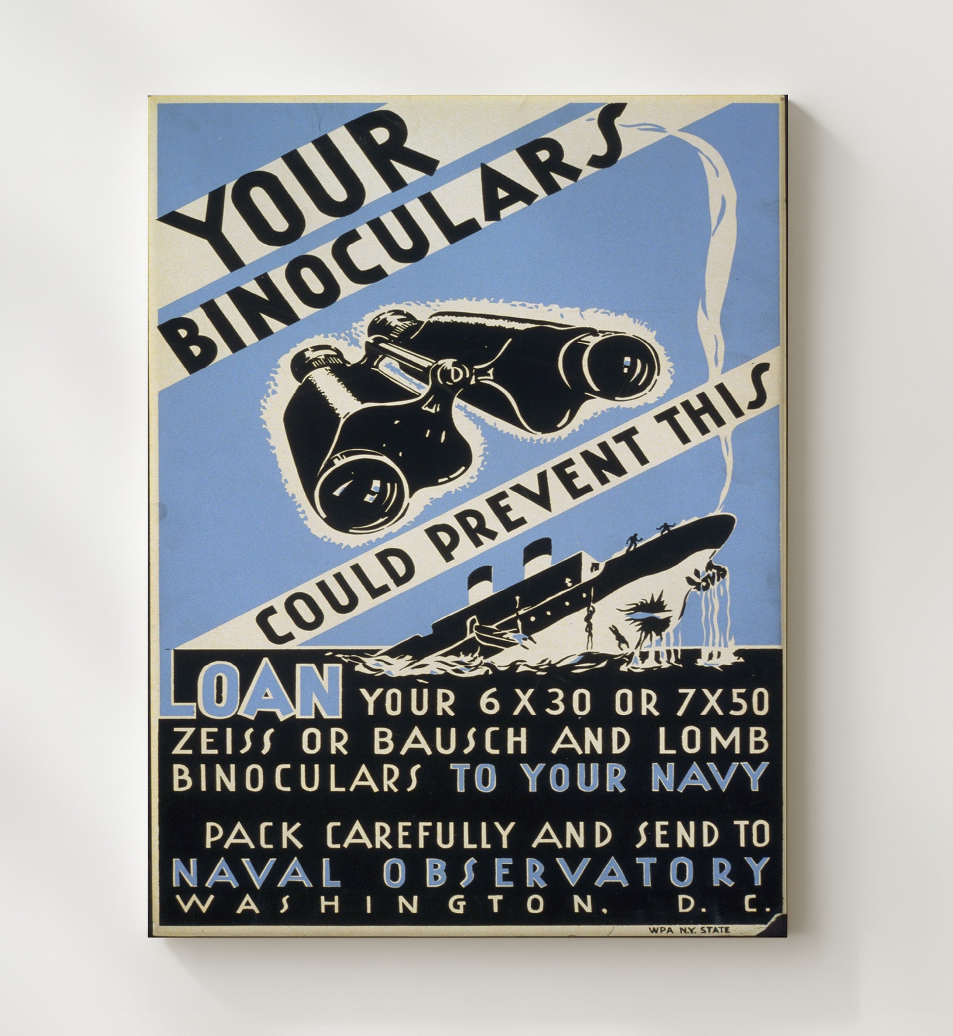 Vintage War Poster - Binoculars Save Ships - Sharp Eyes Vintage War Wall Art - 20x24 Canvas