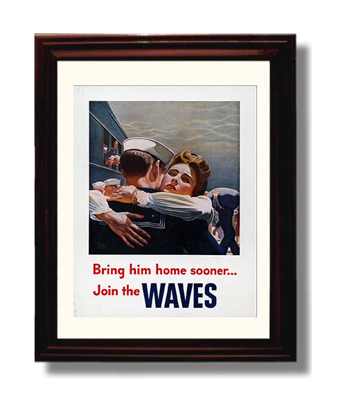 Vintage War Poster - Bring Him Home Sooner Join the Waves Vintage War Wall Art - 8x10 Beveled Frame