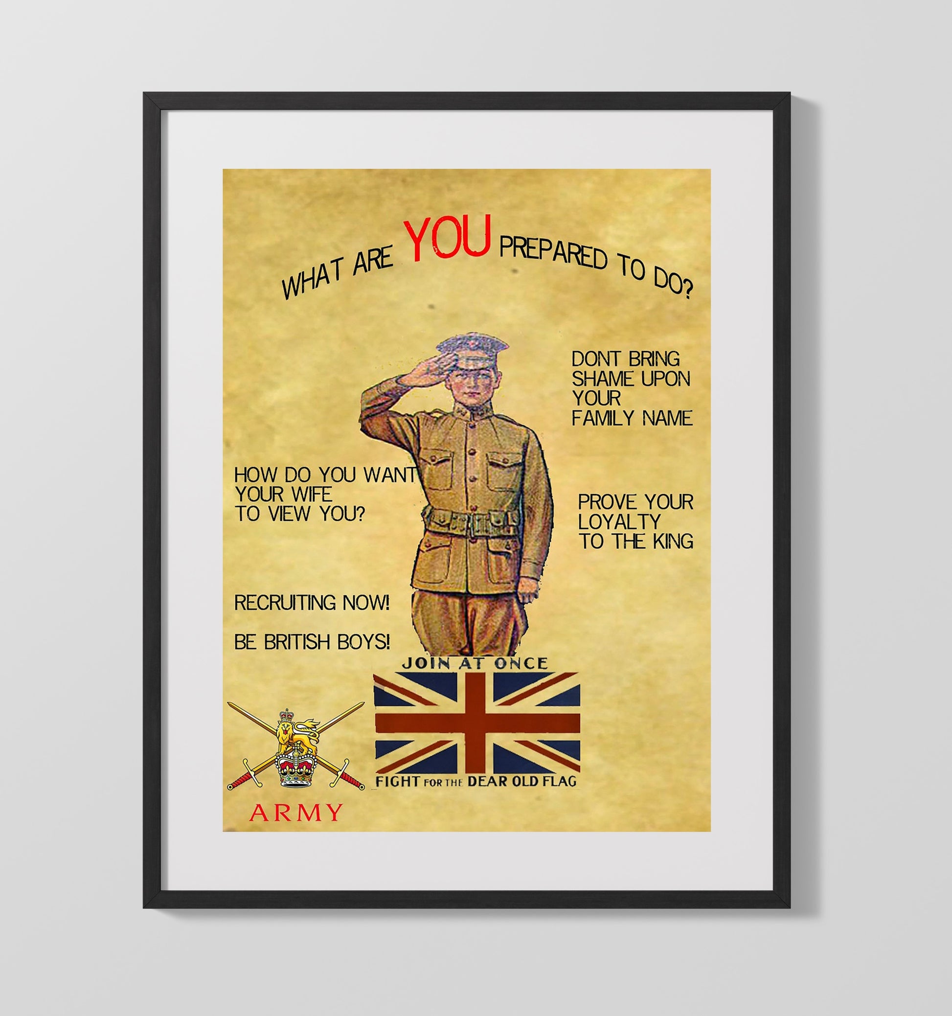Vintage War Poster - British Loyalty - ProveIt Vintage War Wall Art - 16x20 Gallery Frame