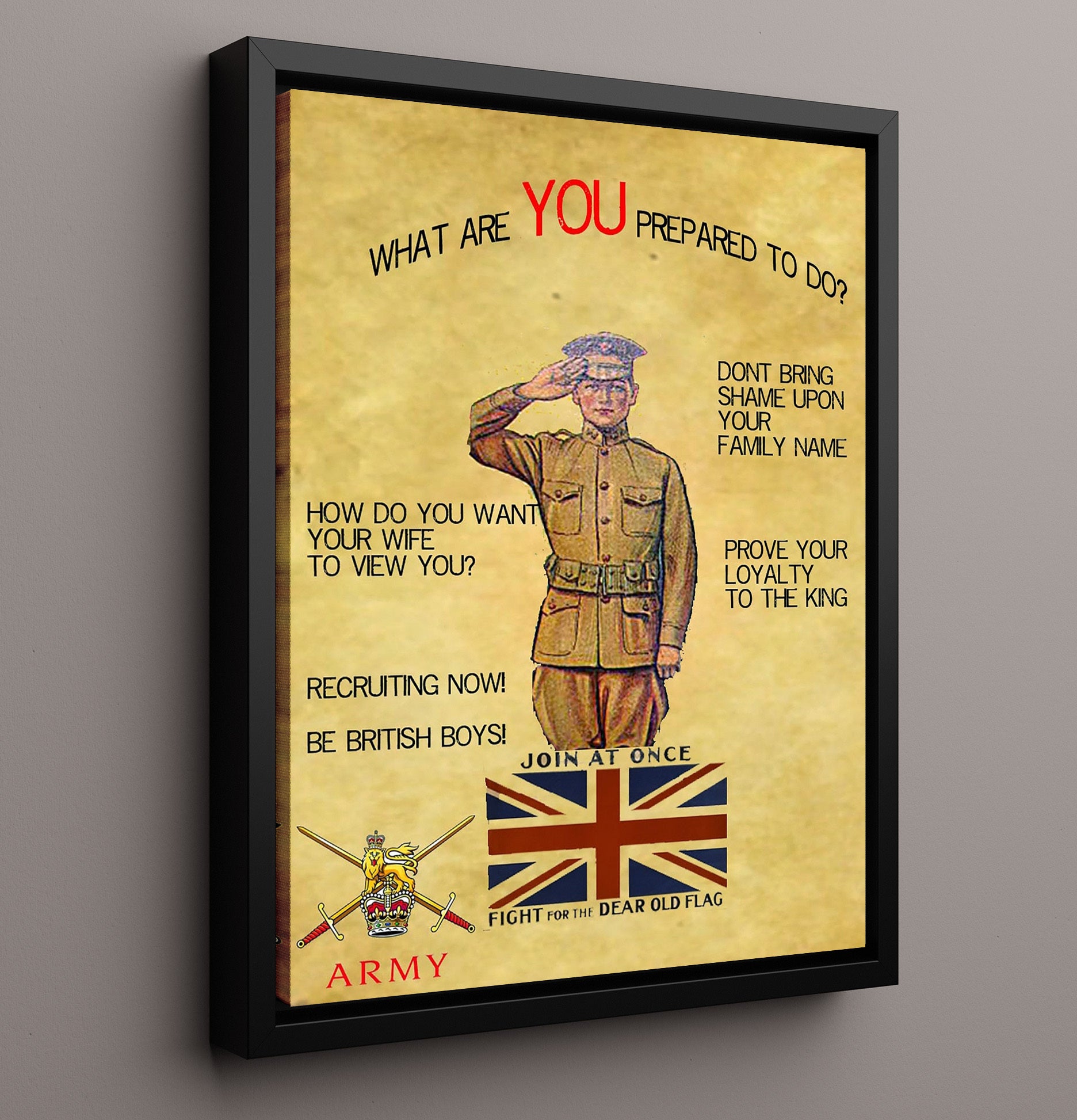 British Loyalty - Prove It war poster wall art 16x20 Framed Canvas