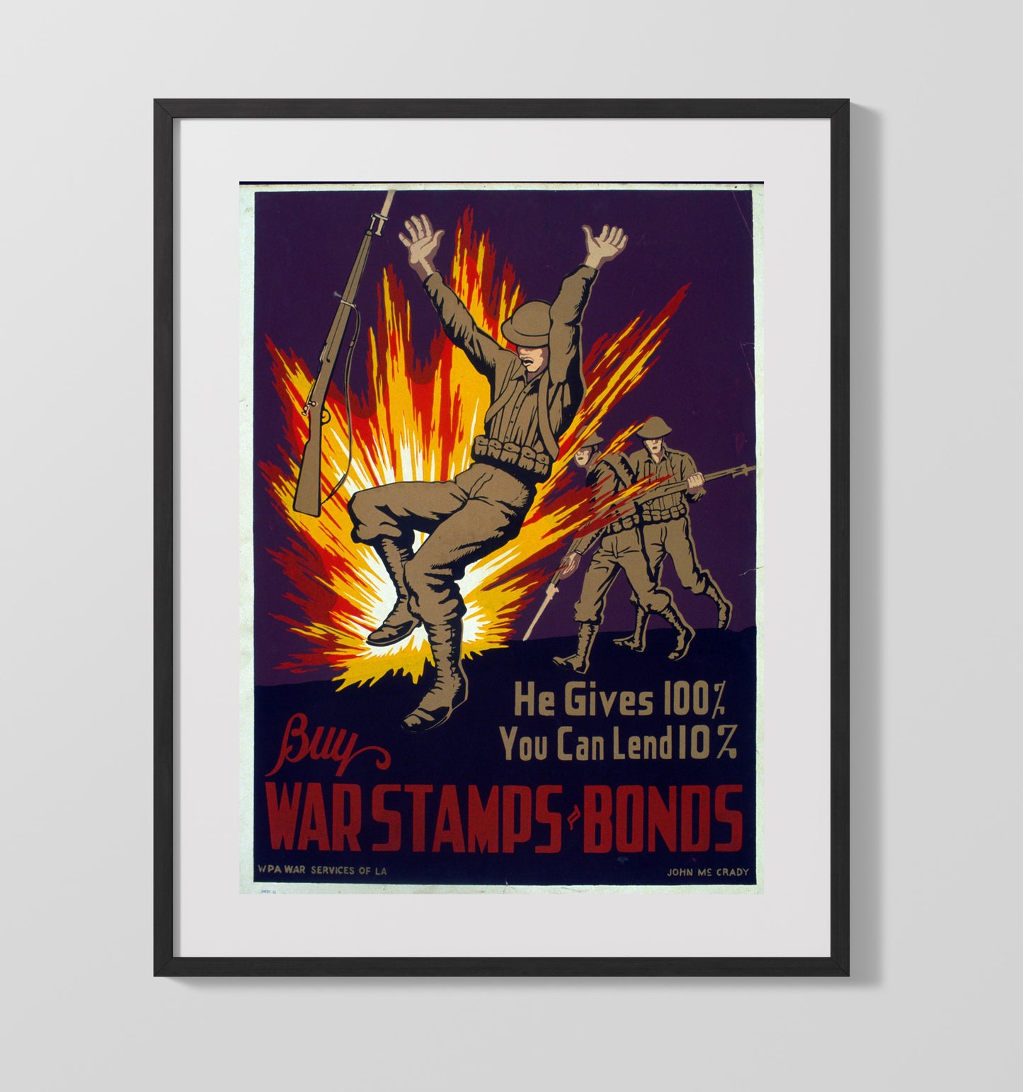 Buy War Stamps and Bonds He Gives 100 Percent war poster wall art 16x20 Gallery Frame