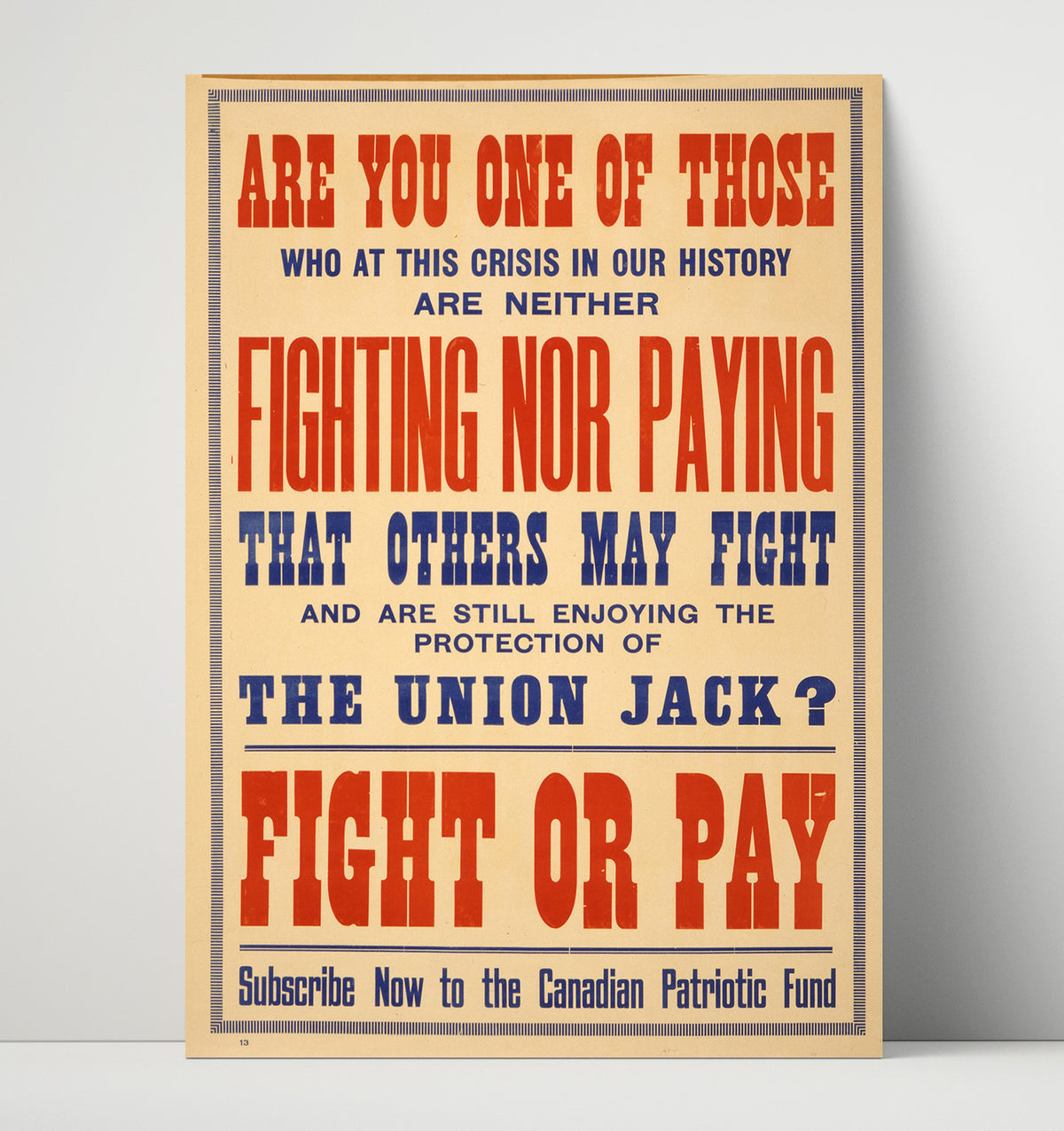 Canadian Patriotic Fund Fight or Pay - Poster