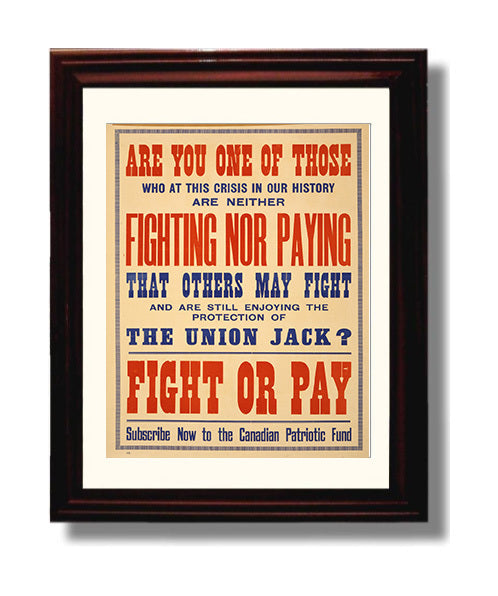 Canadian Patriotic Fund Fight or Pay war poster wall art 8x10 Beveled Frame