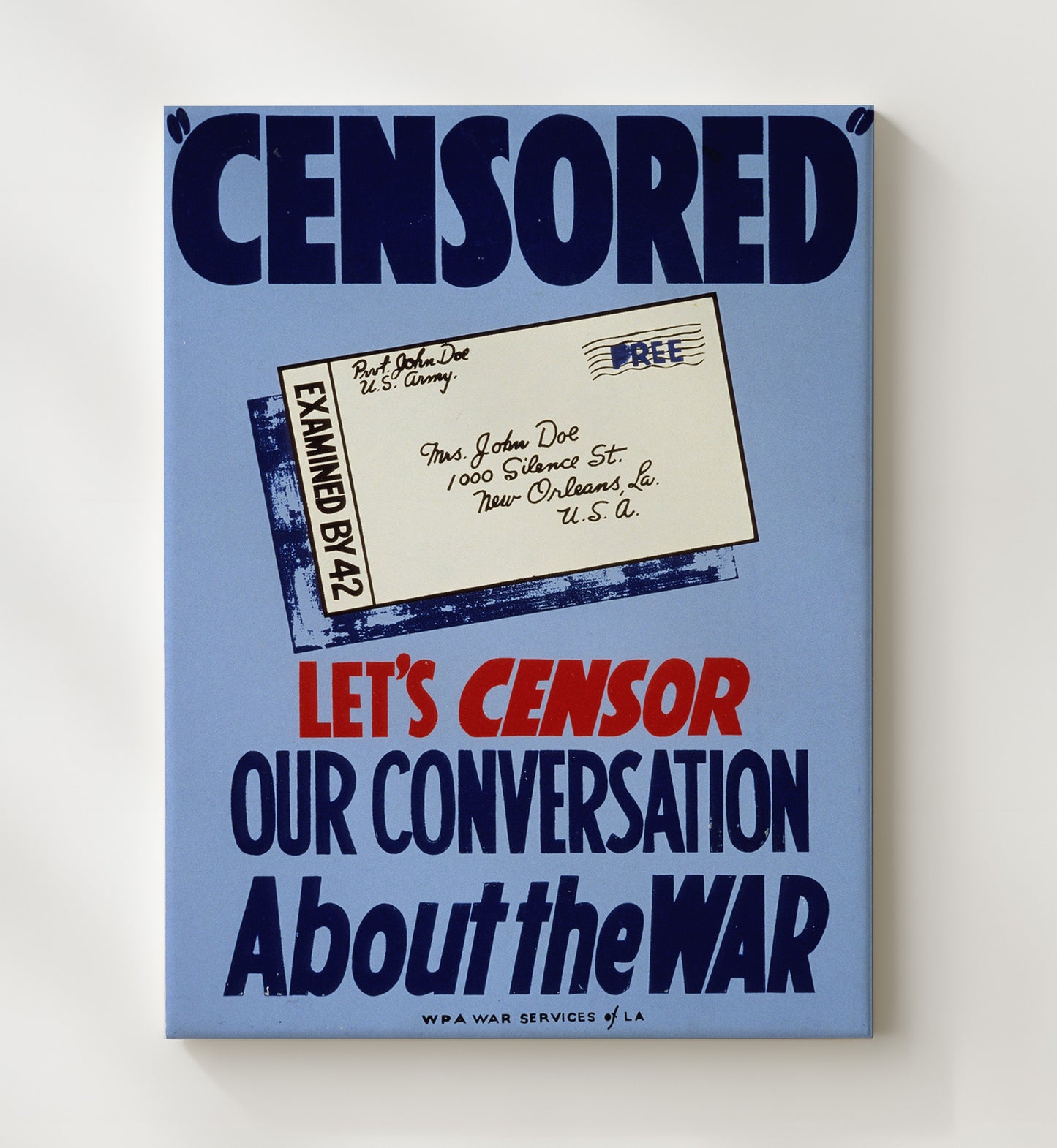Vintage War Poster - Censor Our Conversation About the War Louisiana Vintage War Wall Art - 20x24 Canvas