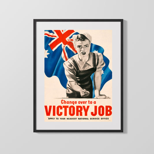 Vintage War Poster - Change Over to a Victory Job