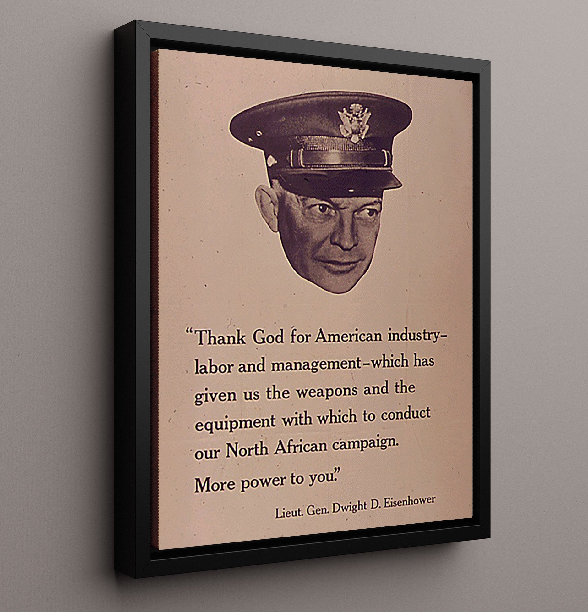 Dwight Eisenhower Thank God For American Industry Quote war poster wall art 16x20 Framed Canvas