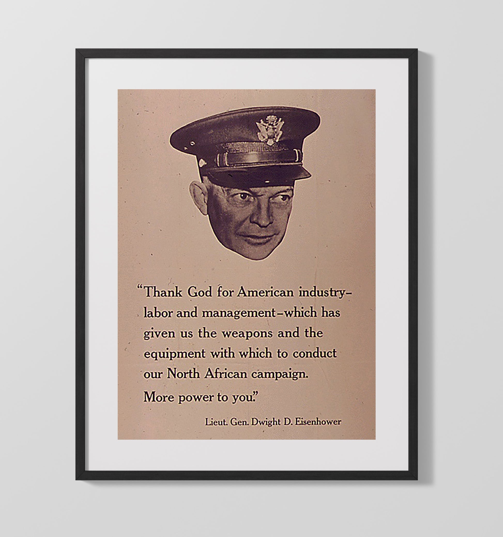 Dwight Eisenhower Thank God For American Industry Quote war poster wall art 16x20 Gallery Frame