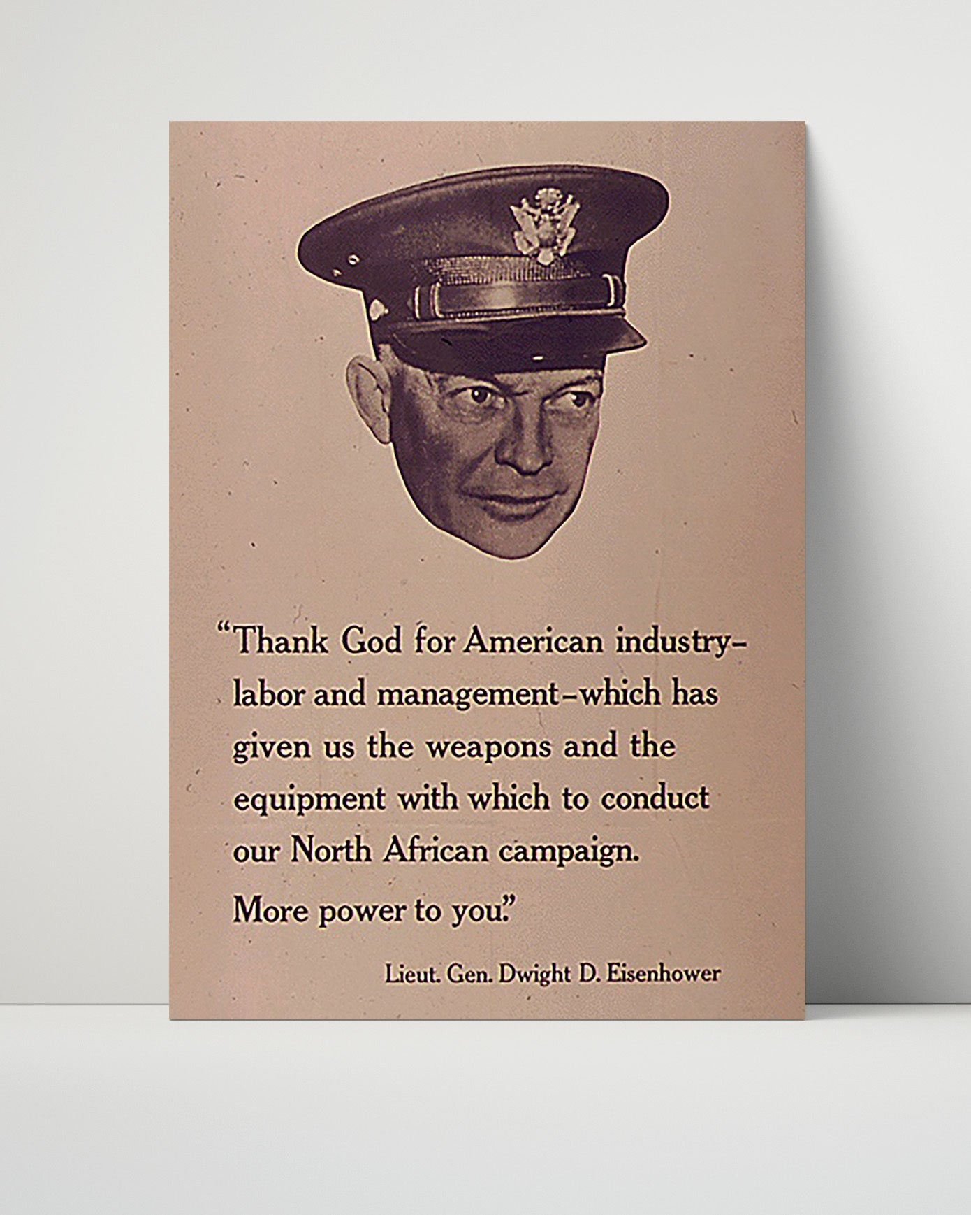 Vintage War Poster Unframed- Dwight Eisenhower Thank God For American Industry Quote