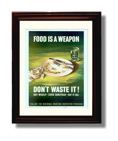 Food Is A Weapon Do Not Waste It war poster wall art 8x10 Beveled Frame