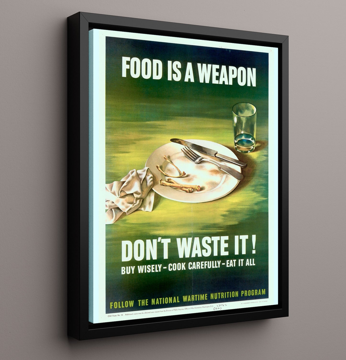Vintage War Poster - Food Is A Weapon Do Not Waste It Vintage War Wall Art - 16x20 Framed Canvas