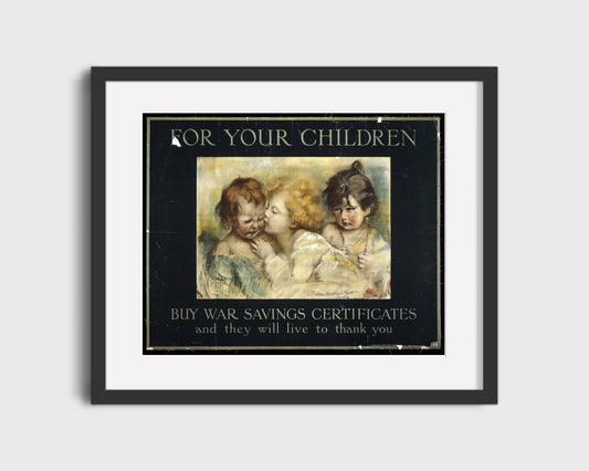 Vintage War Poster - For Children - Future Thanks You