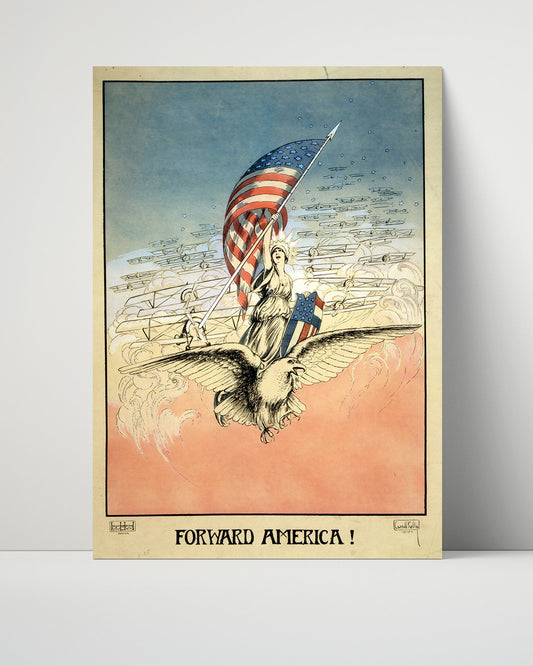 Vintage War Poster Unframed- Forward America WWI