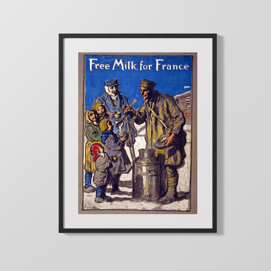 Vintage War Poster - Free Milk for France