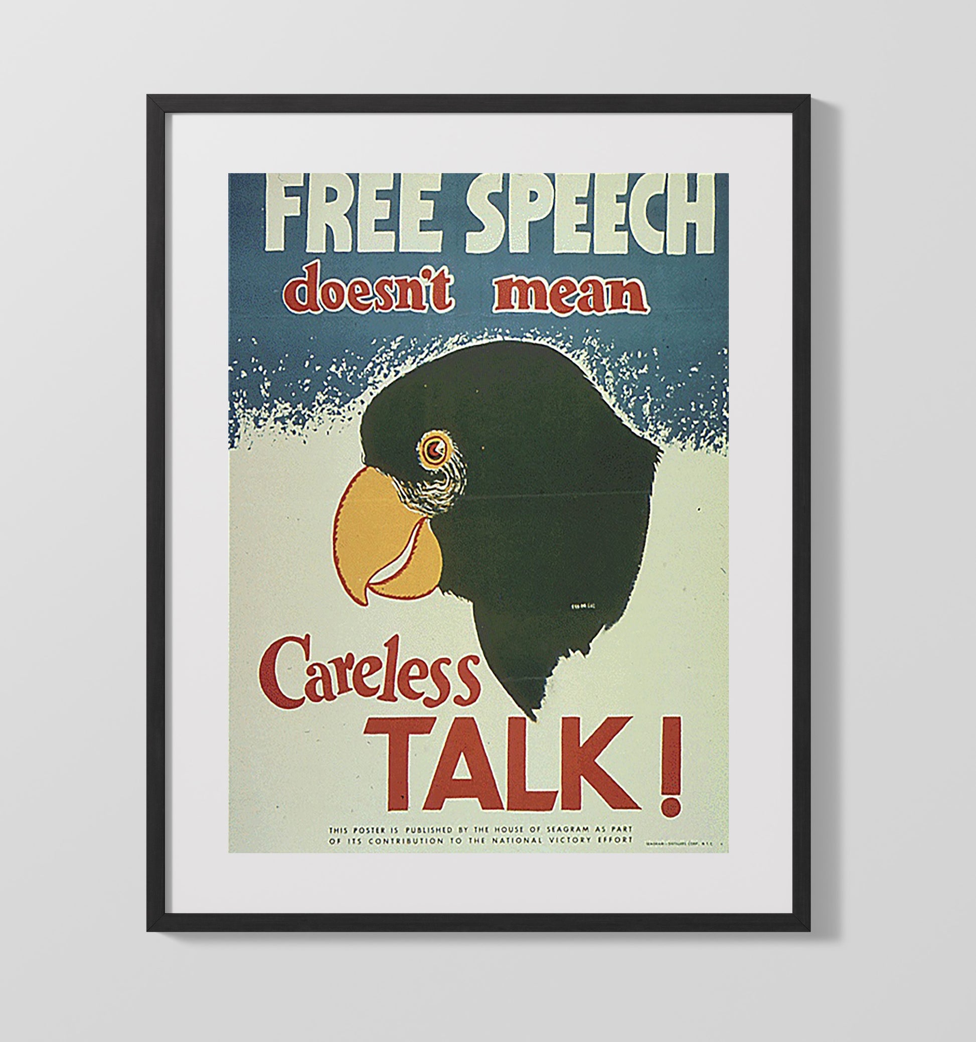 Free Speech Does Not Mean Careless Talk war poster wall art 16x20 Gallery Frame