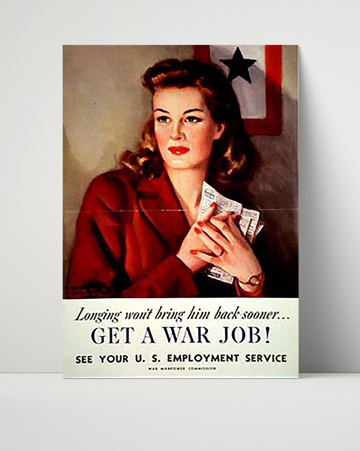 Vintage War Poster Unframed- Get a War Job - Homefront Duty