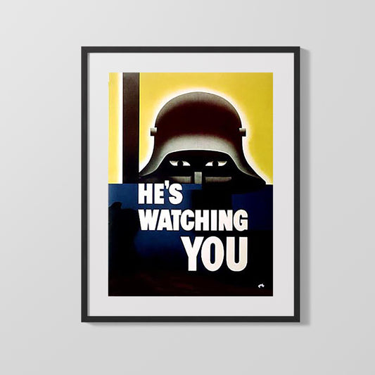 Vintage War Poster - Hes Watching You - Shadow Spy