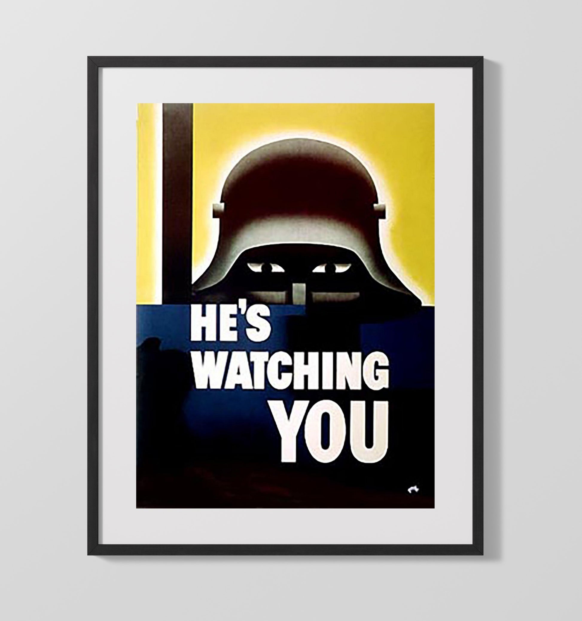 He's Watching You - Shadow Spy war poster wall art 16x20 Gallery Frame