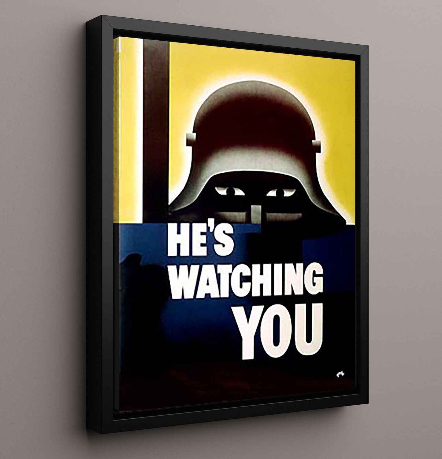 He's Watching You - Shadow Spy war poster wall art 16x20 Framed Canvas