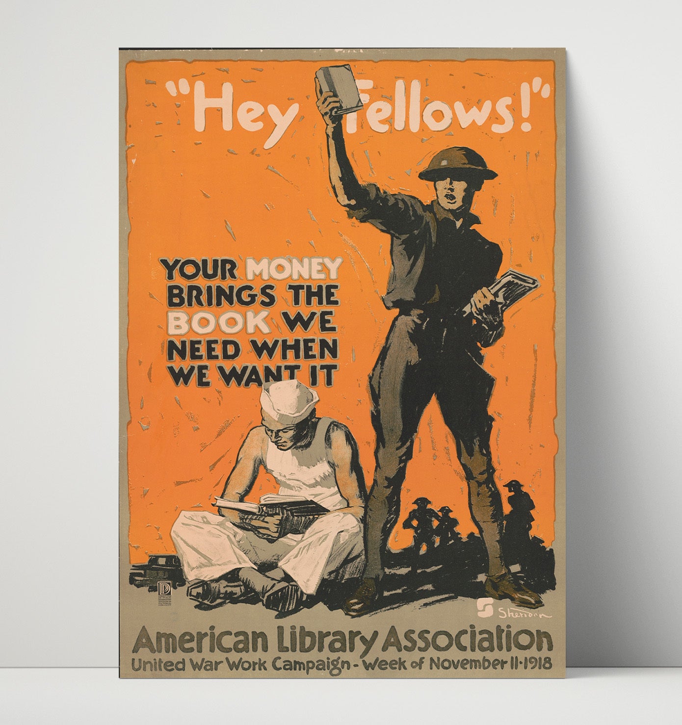 Hey Fellows Your Money Brings the Books war poster wall art 16x20 Unframed Print