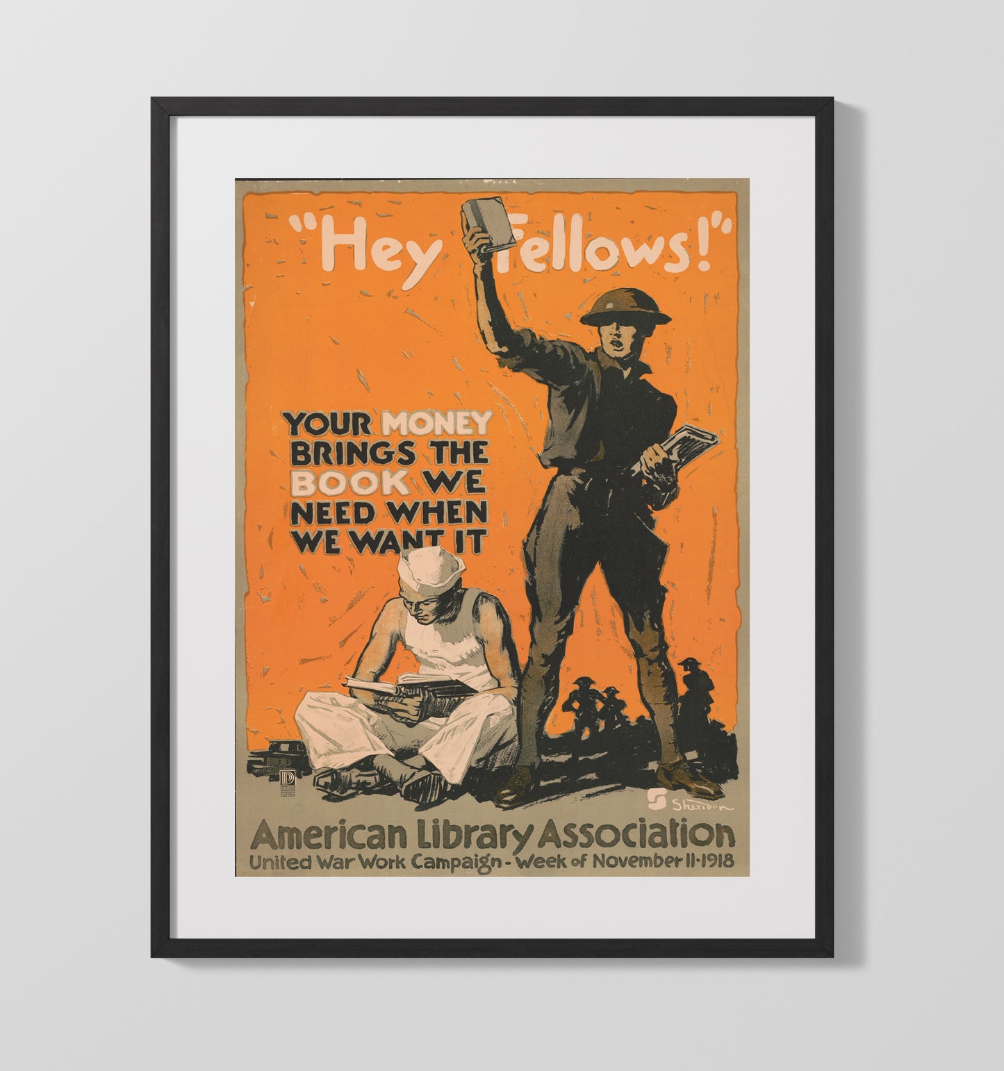 Vintage War Poster - Hey Fellows Your Money Brings the Books Vintage War Wall Art - 16x20 Gallery Frame
