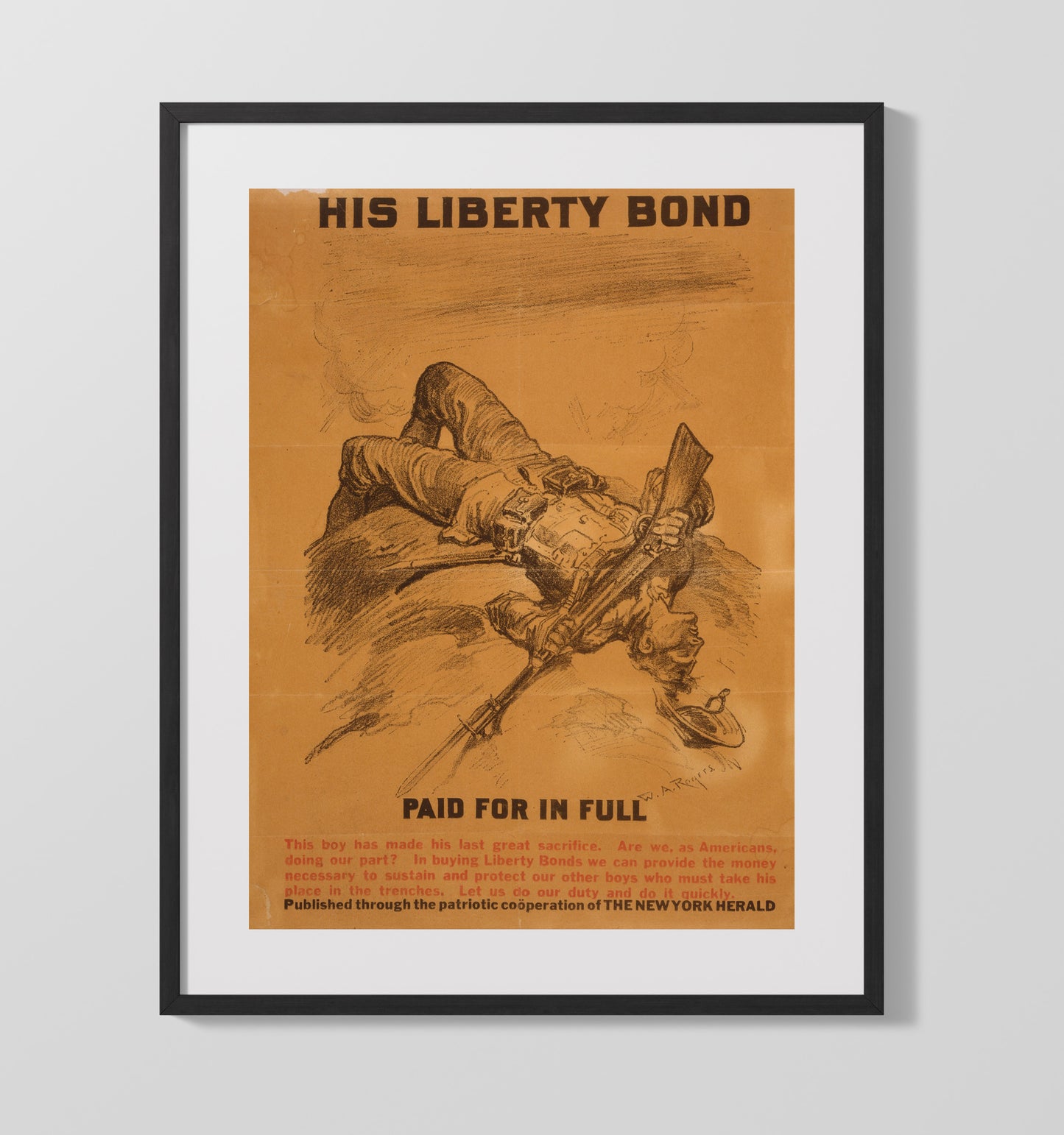 His Liberty Bond Paid In Full war poster wall art 16x20 Gallery Frame