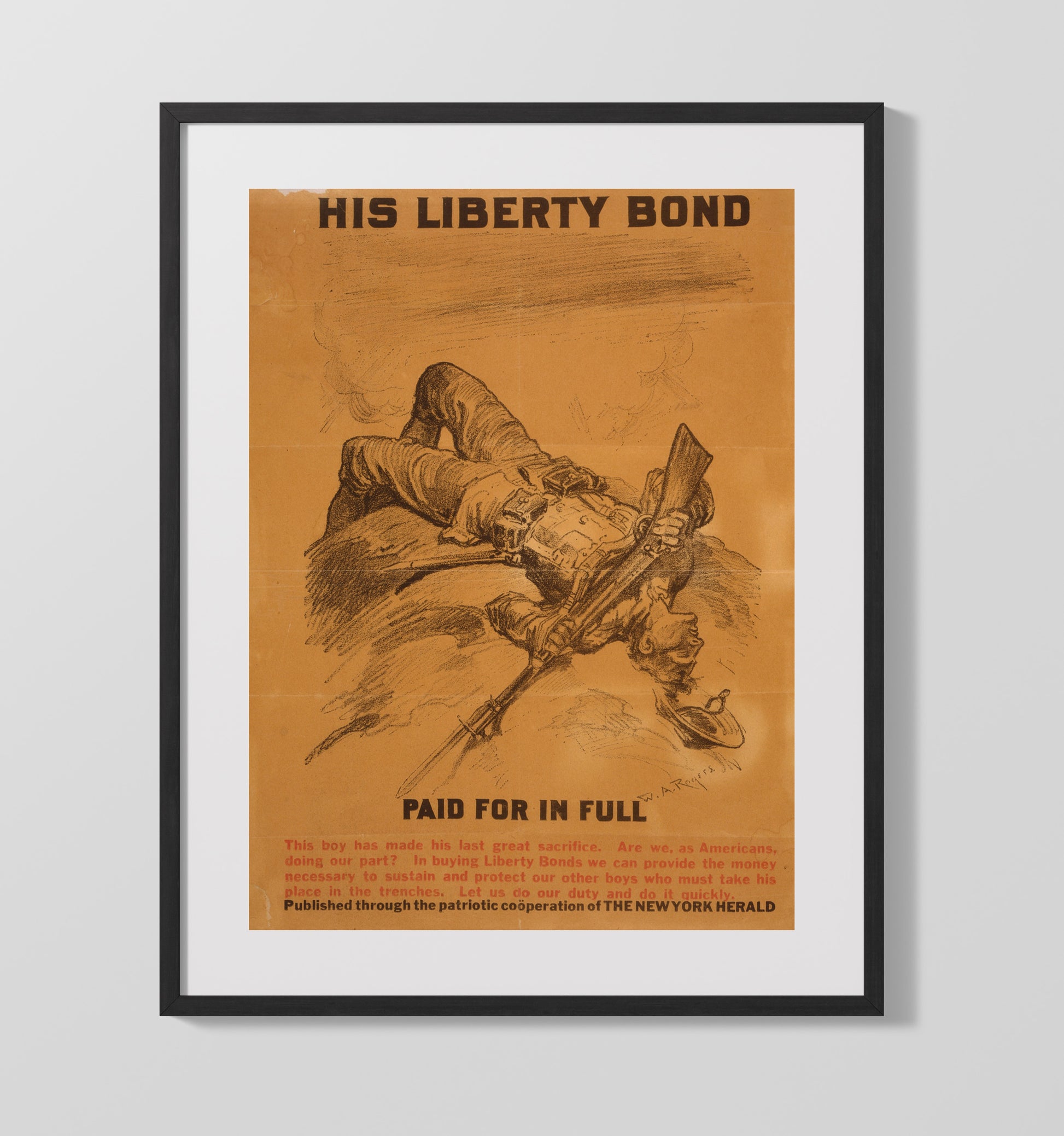 His Liberty Bond Paid In Full war poster wall art 16x20 Gallery Frame