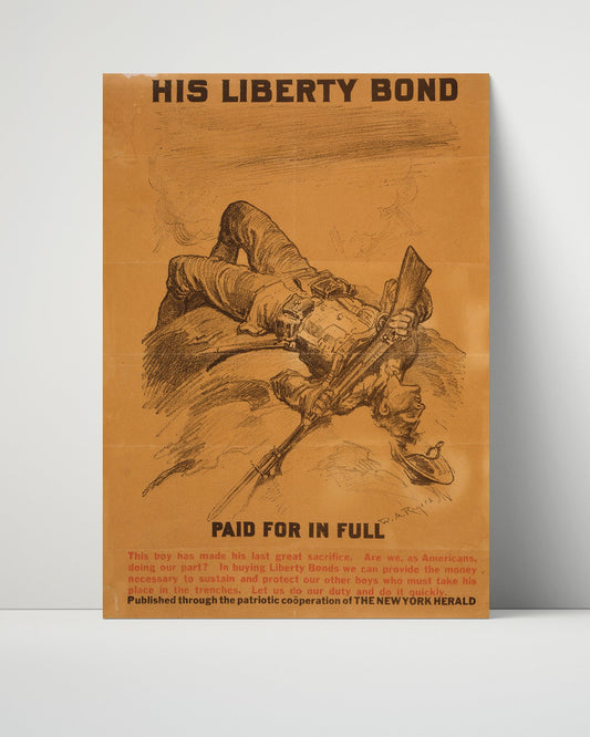 Vintage War Poster Unframed- His Liberty Bond Paid In Full