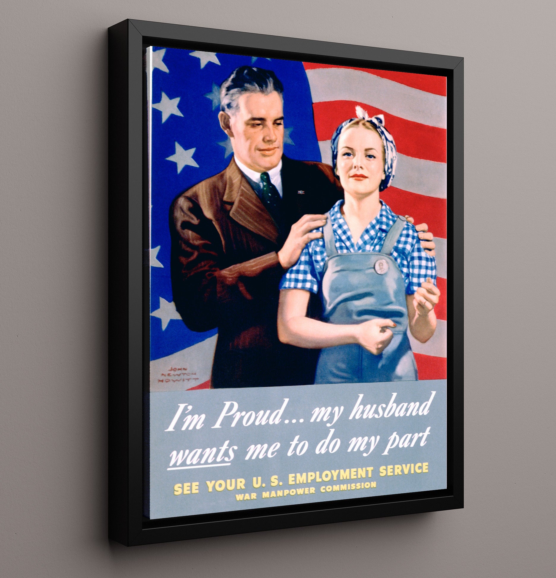 I am Proud My Husband Wants Me To Do My Part war poster wall art 16x20 Framed Canvas