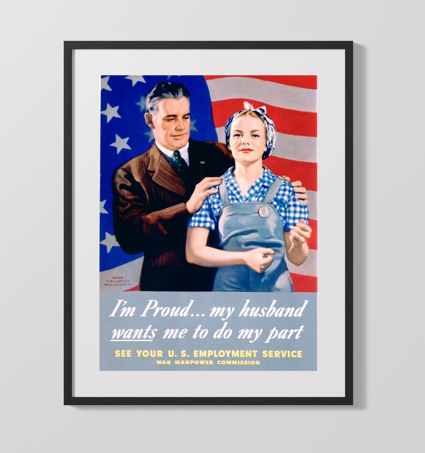 Vintage War Poster - I am Proud My Husband Wants Me To Do My Part Vintage War Wall Art - 16x20 Gallery Frame