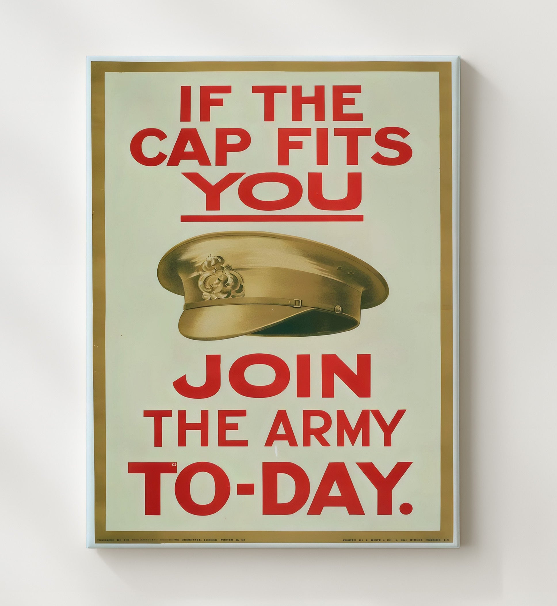 Vintage War Poster - If The Cap Fits - Join Up Today Vintage War Wall Art - 20x24 Canvas
