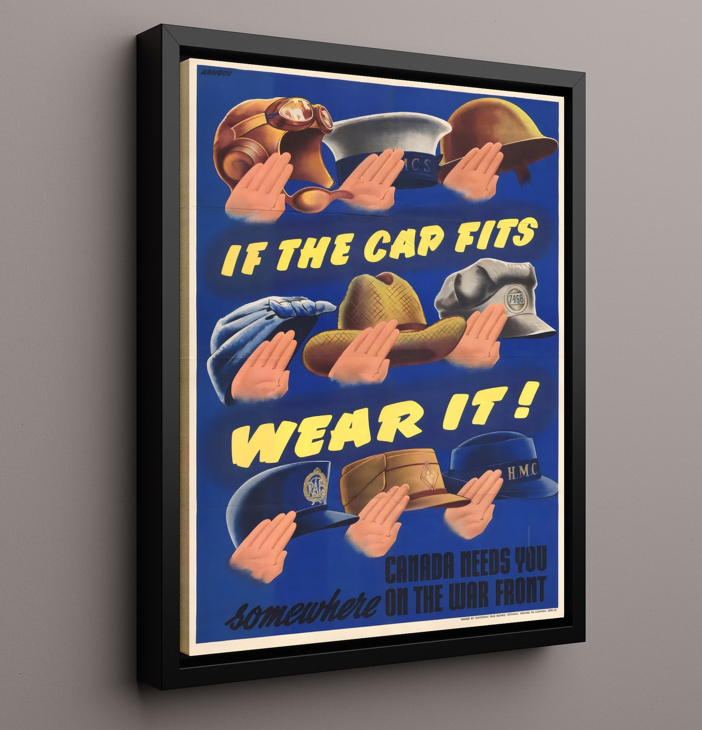 If The Cap Fits - Wear It Canada war poster wall art 16x20 Framed Canvas
