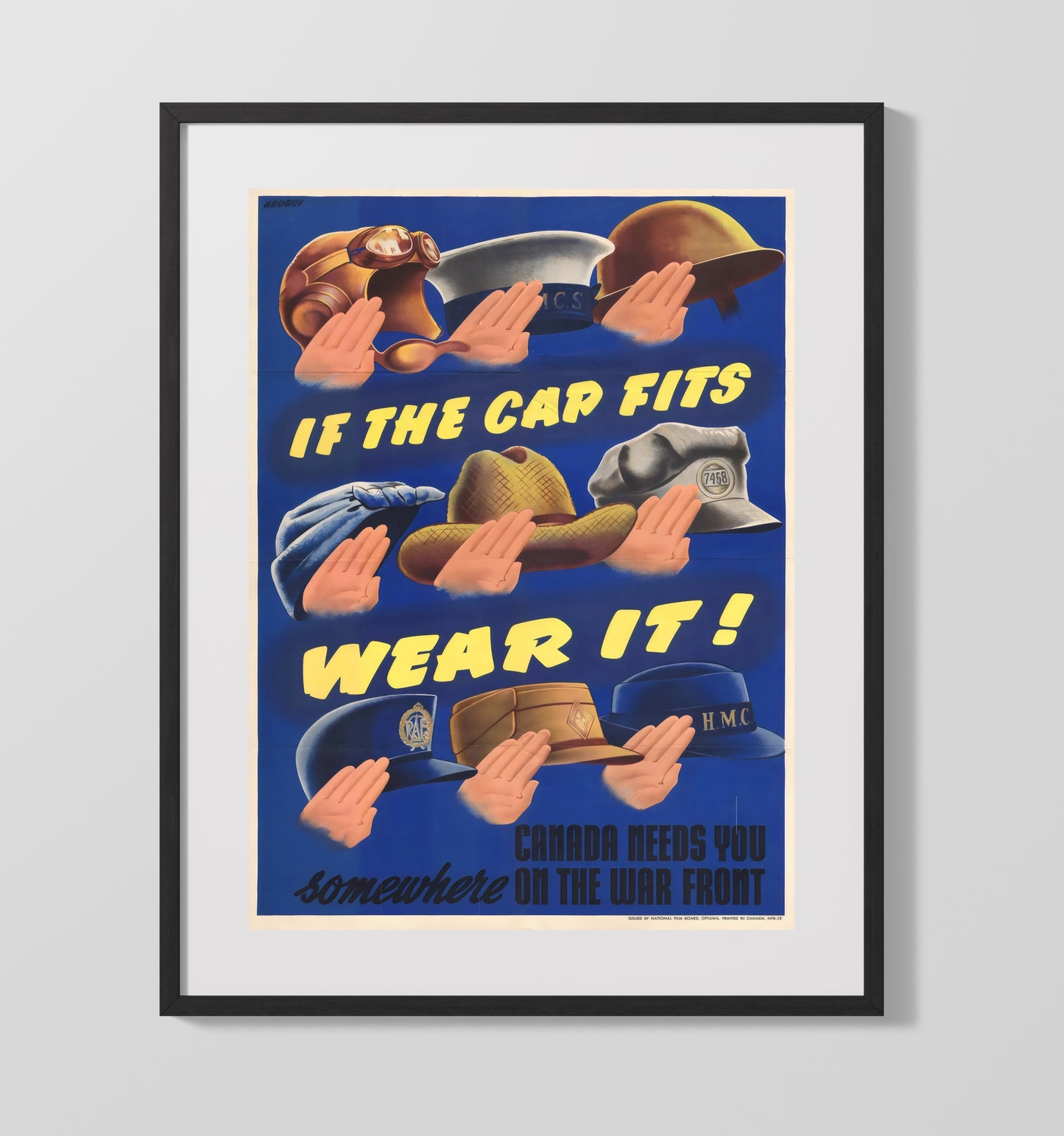 Vintage War Poster - If The Cap Fits - Wear It Canada Vintage War Wall Art - 16x20 Gallery Frame