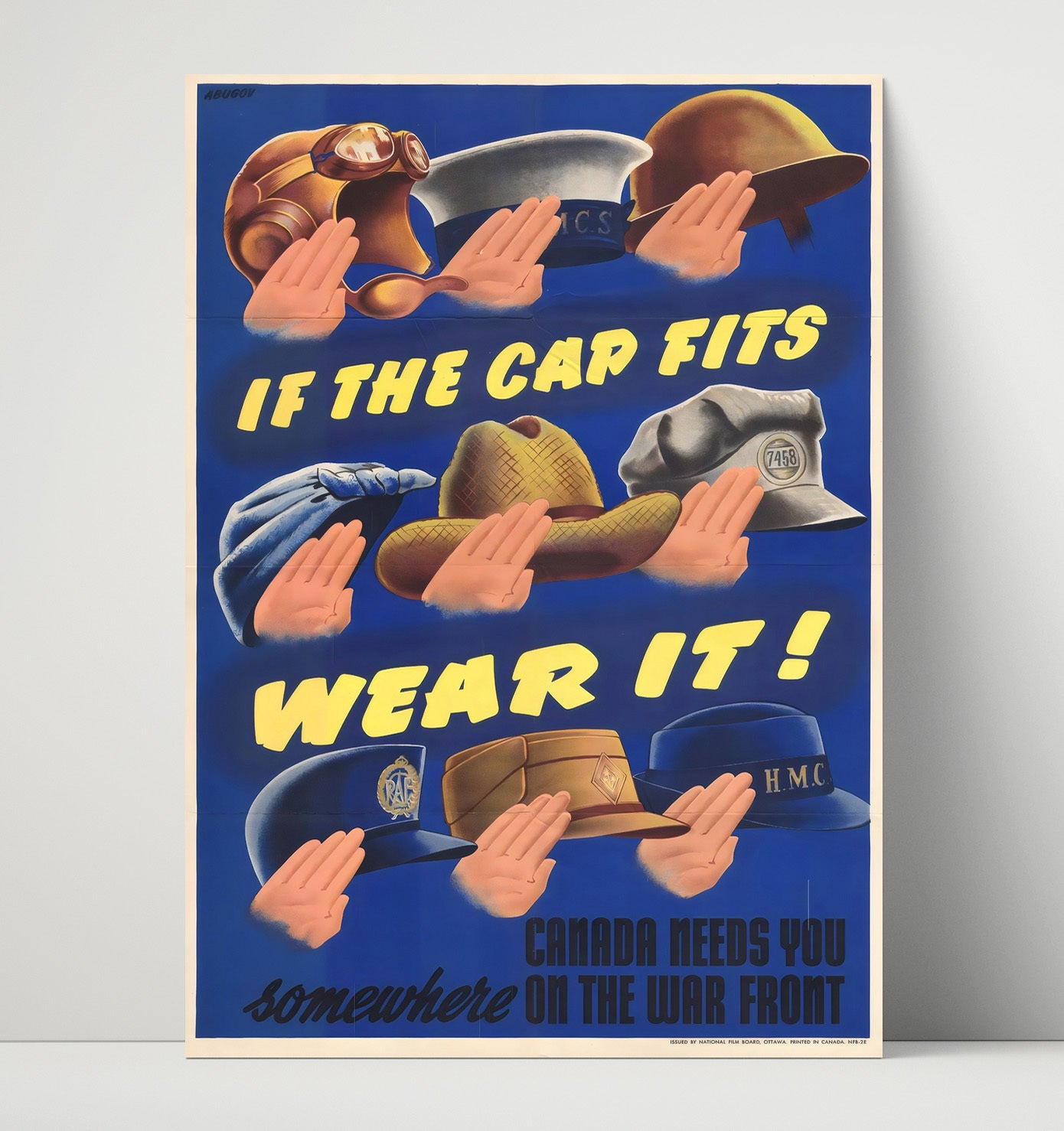 If The Cap Fits - Wear It Canada war poster wall art 16x20 Unframed Print