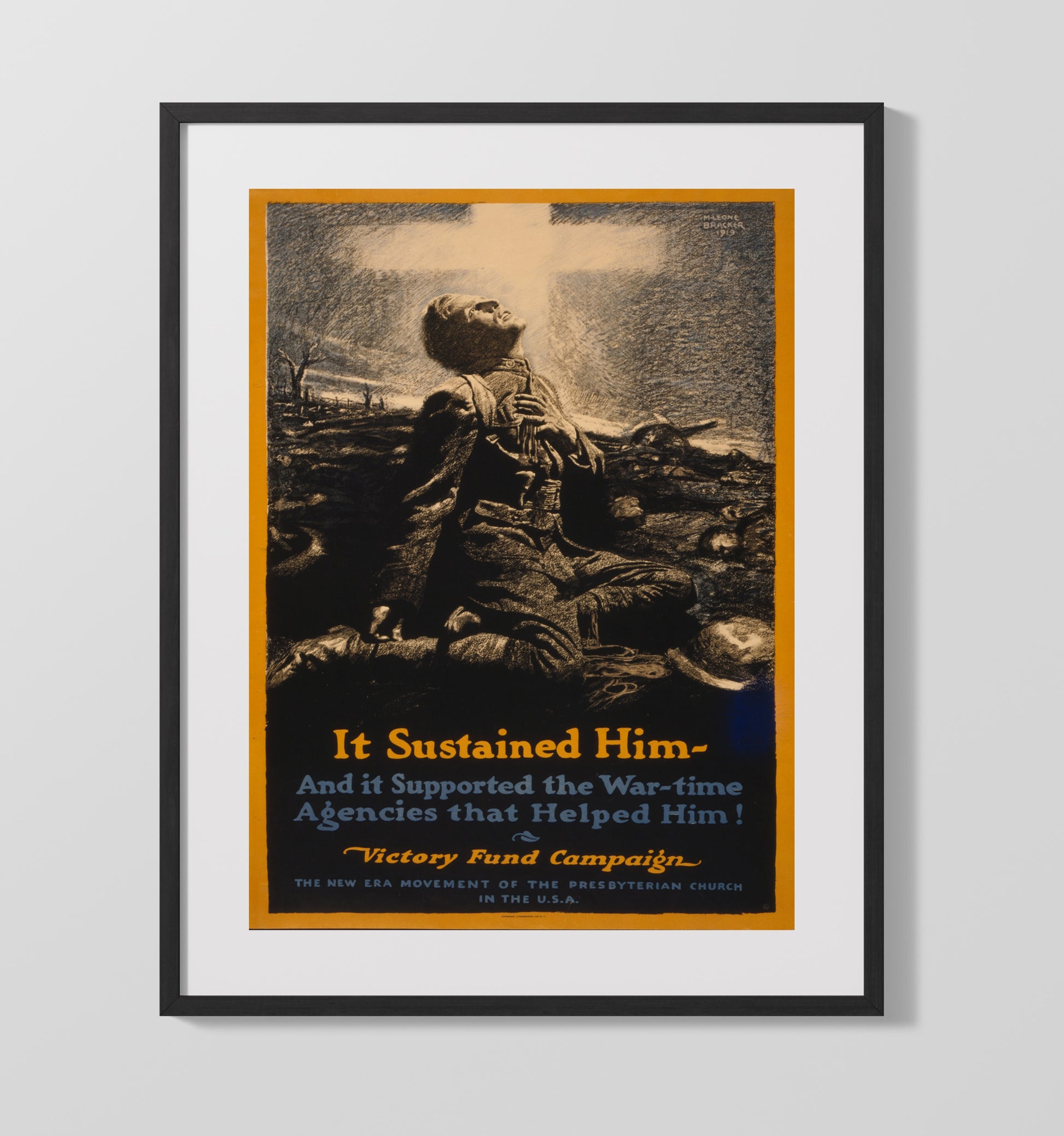Vintage War Poster - It Sustained Him The Presbyterian Fund Vintage War Wall Art - 16x20 Gallery Frame