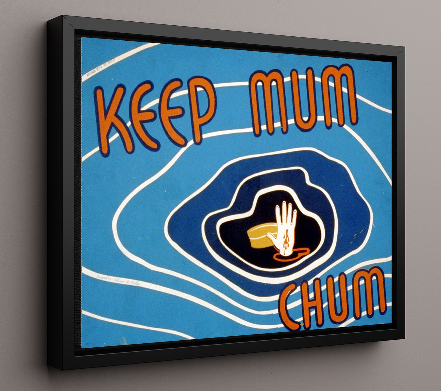 Keep Mum - Silent Chum war poster wall art 16x20 Framed Canvas