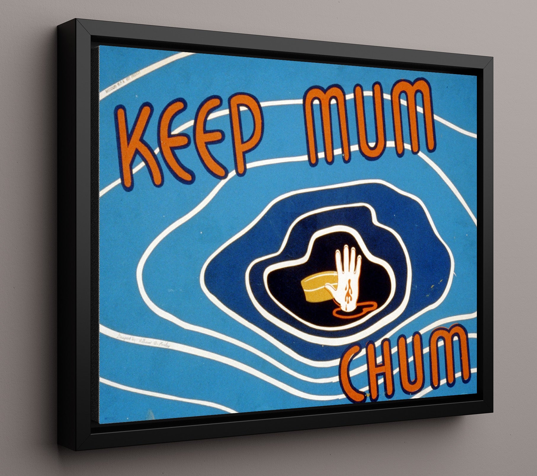 Keep Mum - Silent Chum war poster wall art 16x20 Framed Canvas