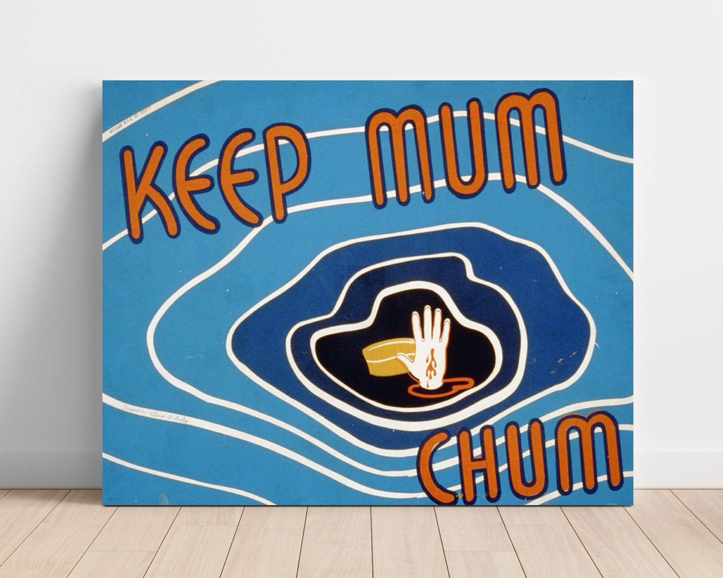 Keep Mum - Silent Chum war poster wall art 16x20 Unframed Print