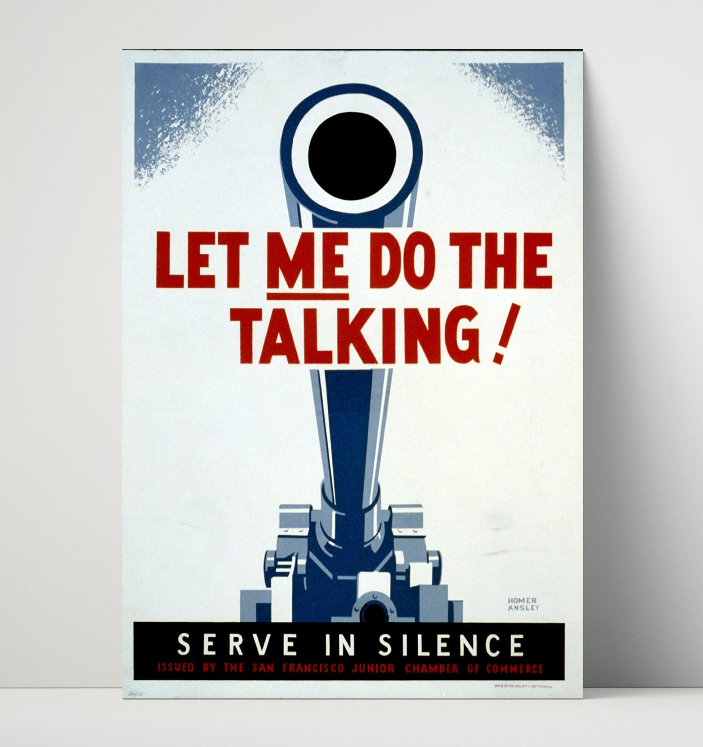 Let Me Do The Talking Serve in Silence war poster wall art 16x20 Unframed Print