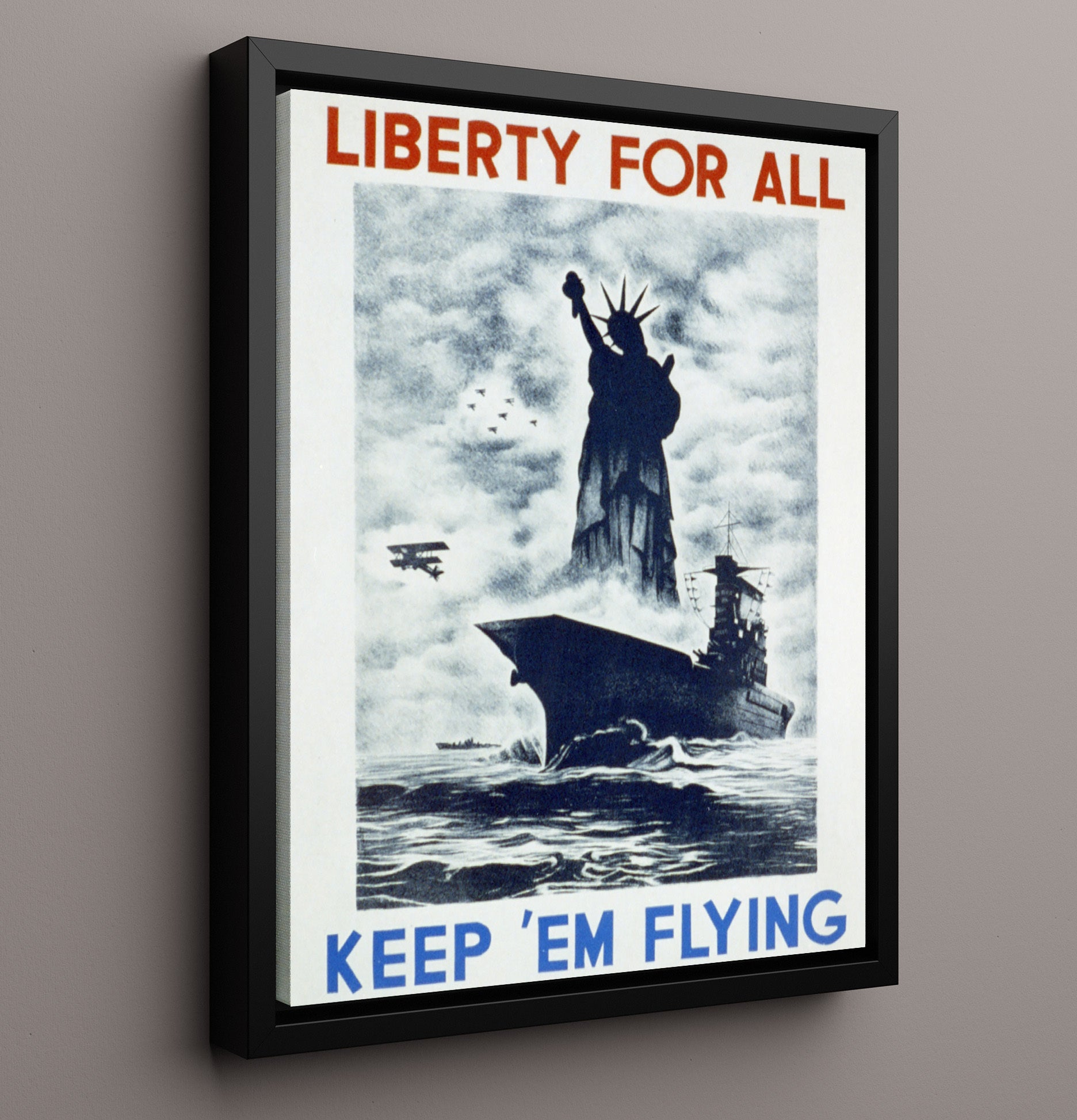 Vintage War Poster - Liberty for All Keep Em Flying Vintage War Wall Art - 16x20 Framed Canvas