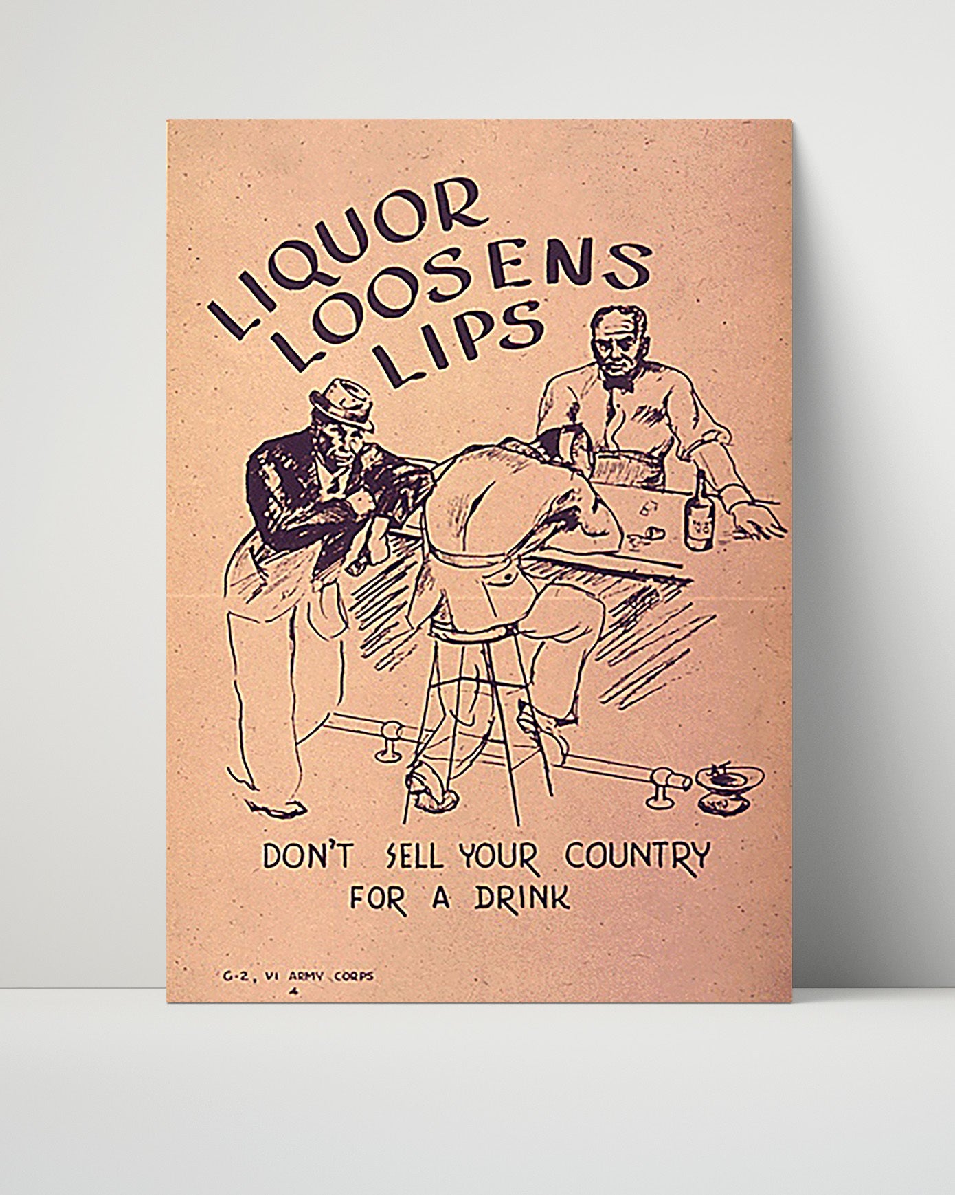 Vintage War Poster - Liquor Loosens Lips