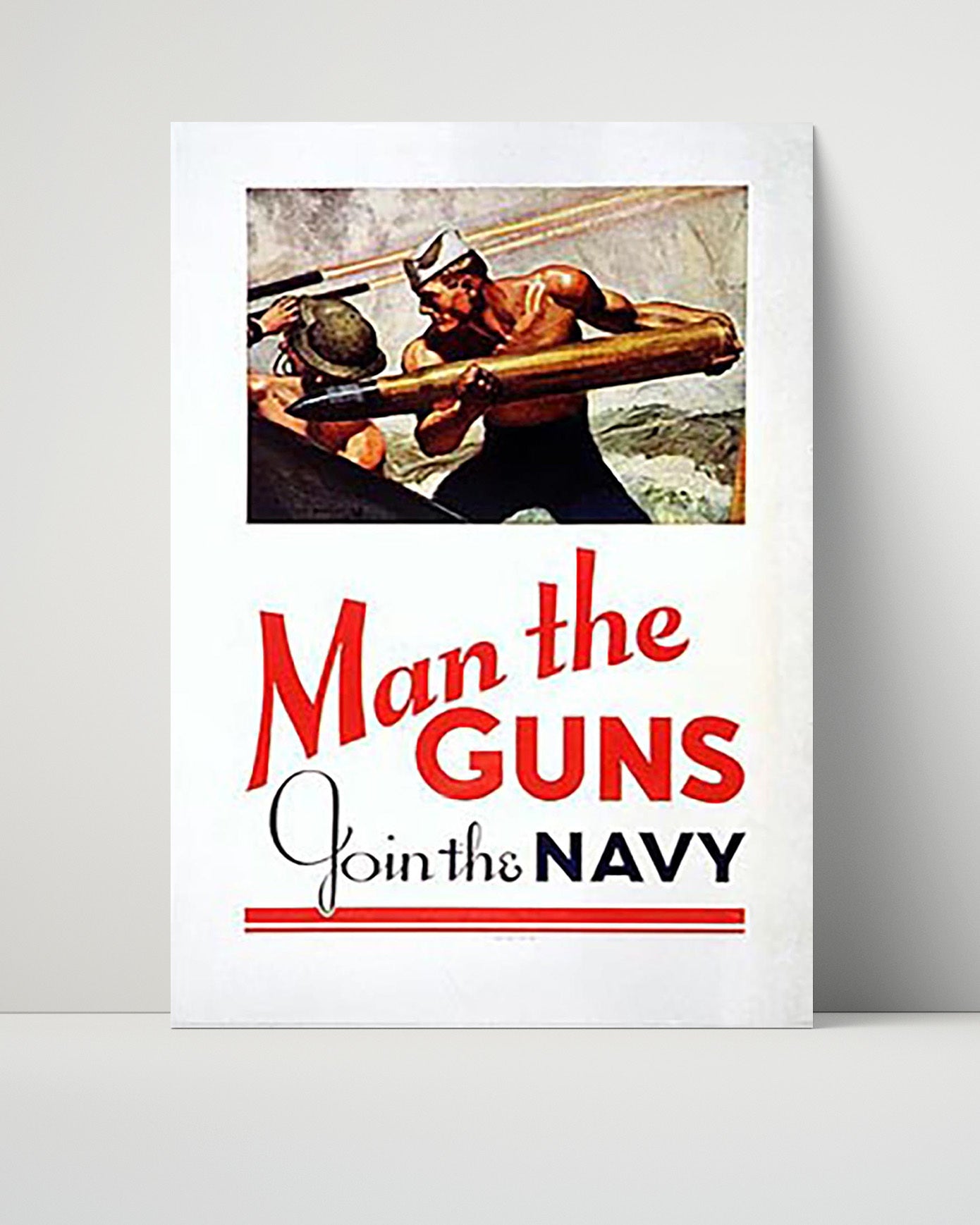 Vintage War Poster - Man the Guns - Navy Might