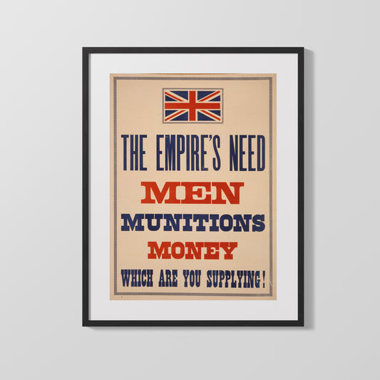 Vintage War Poster - Men Munitions Money