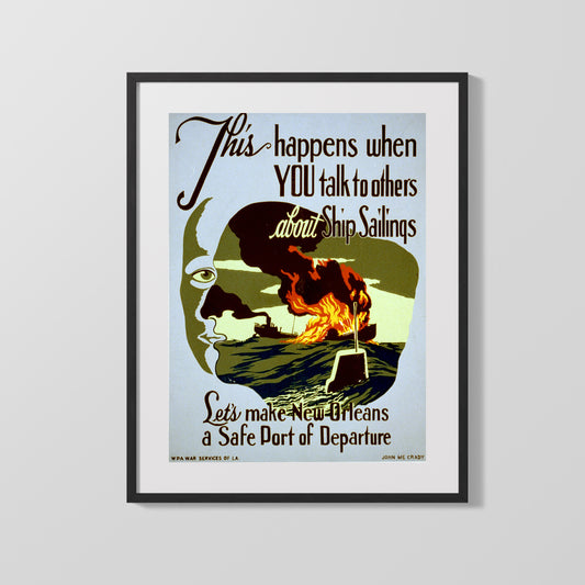 Vintage War Poster - New Orleans Safe Port of Departure