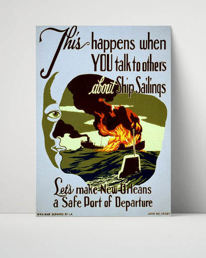 Vintage War Poster Unframed- New Orleans Safe Port of Departure