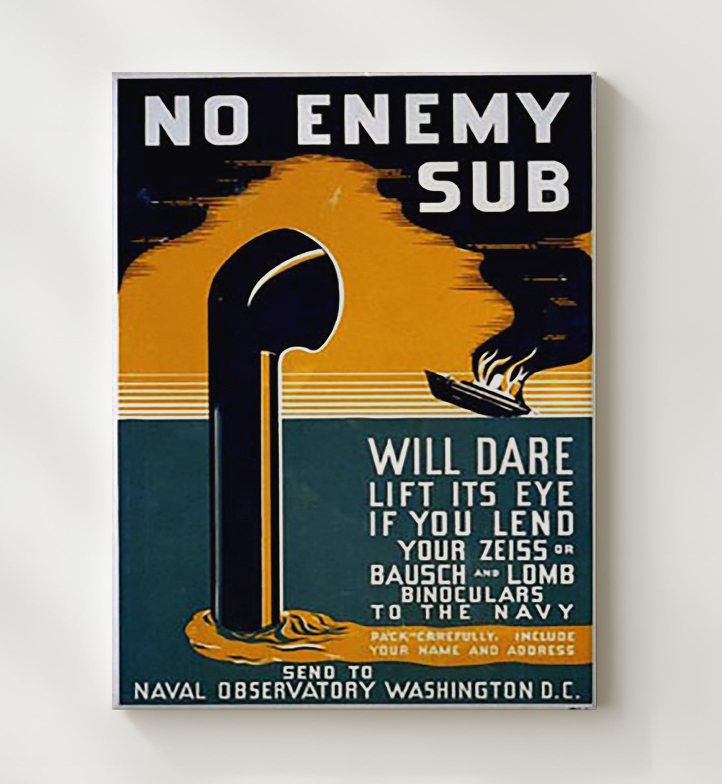 No Enemy Sub - Periscope Watch war poster wall art 20x24 Canvas