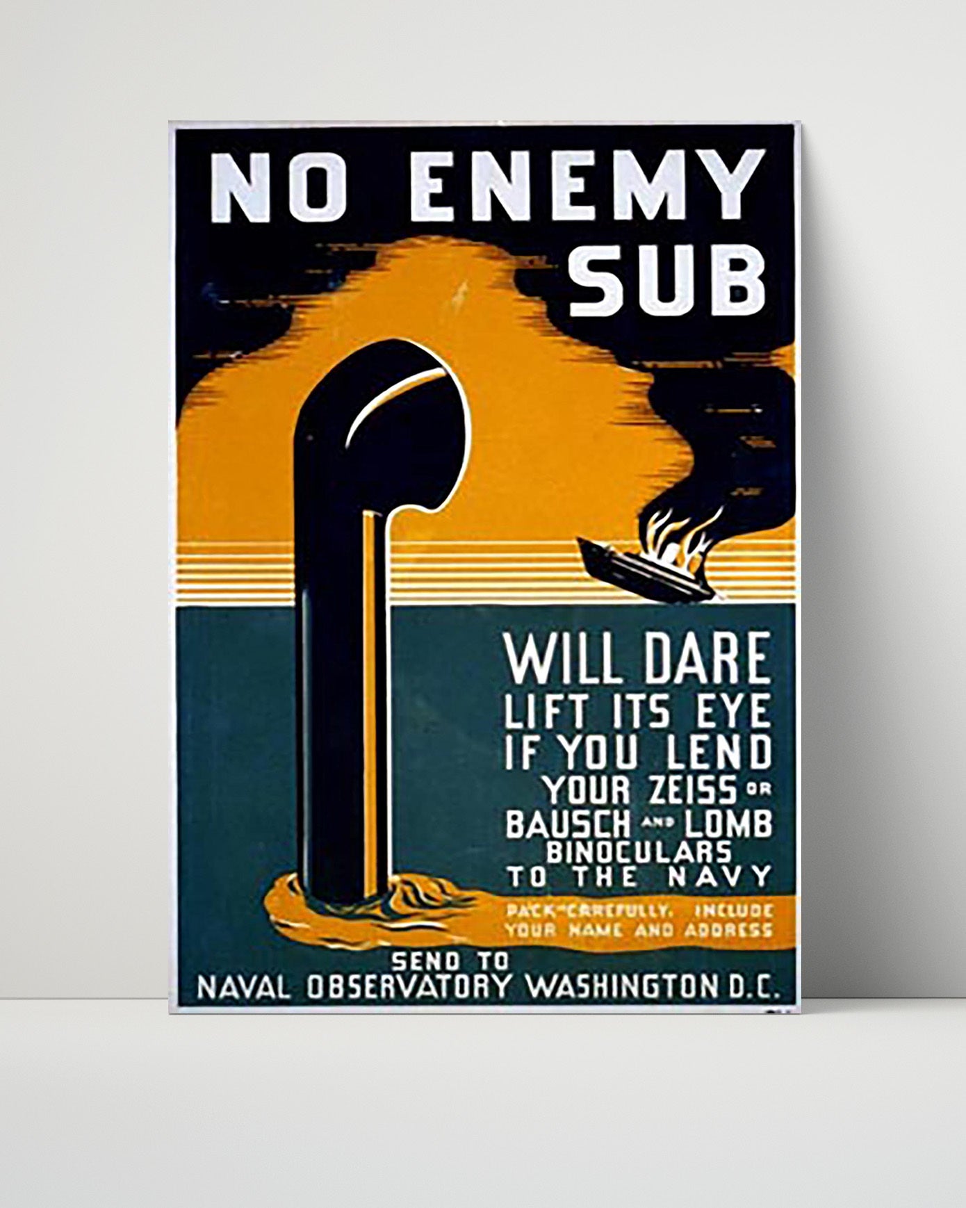 Vintage War Poster - No Enemy Sub - Periscope Watch