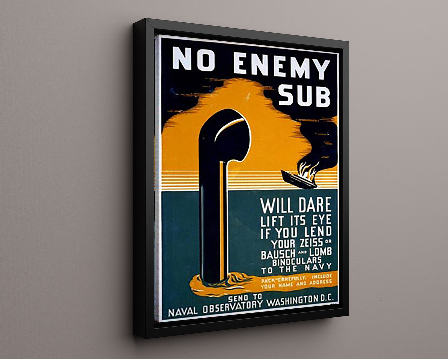 Vintage War Poster - No Enemy Sub - Periscope Watch