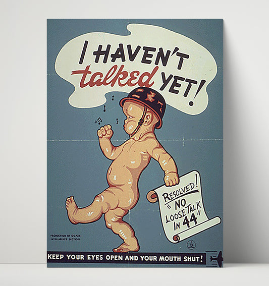 No Loose Talk Baby Poster - Poster
