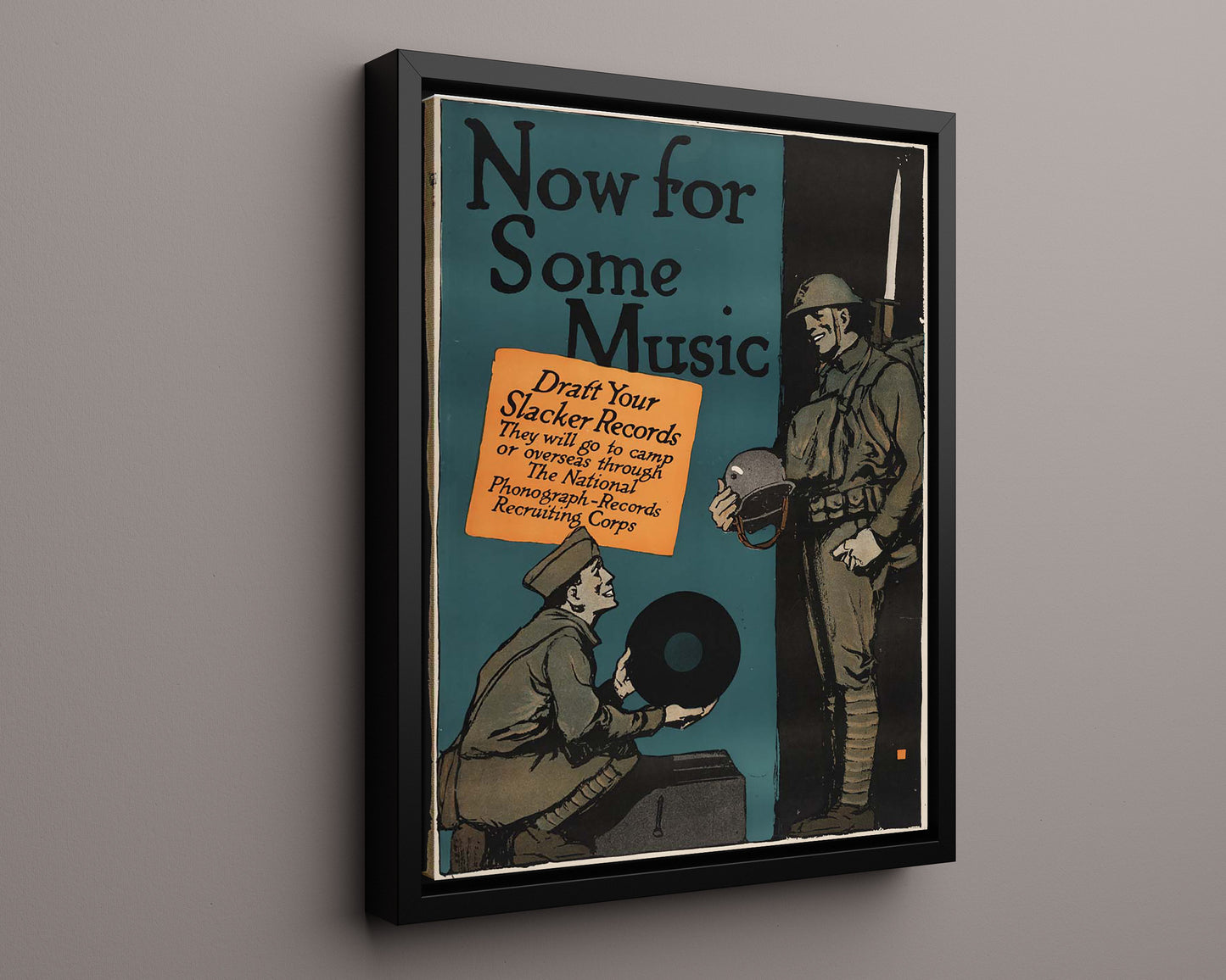 Vintage War Poster - Now for Some Music