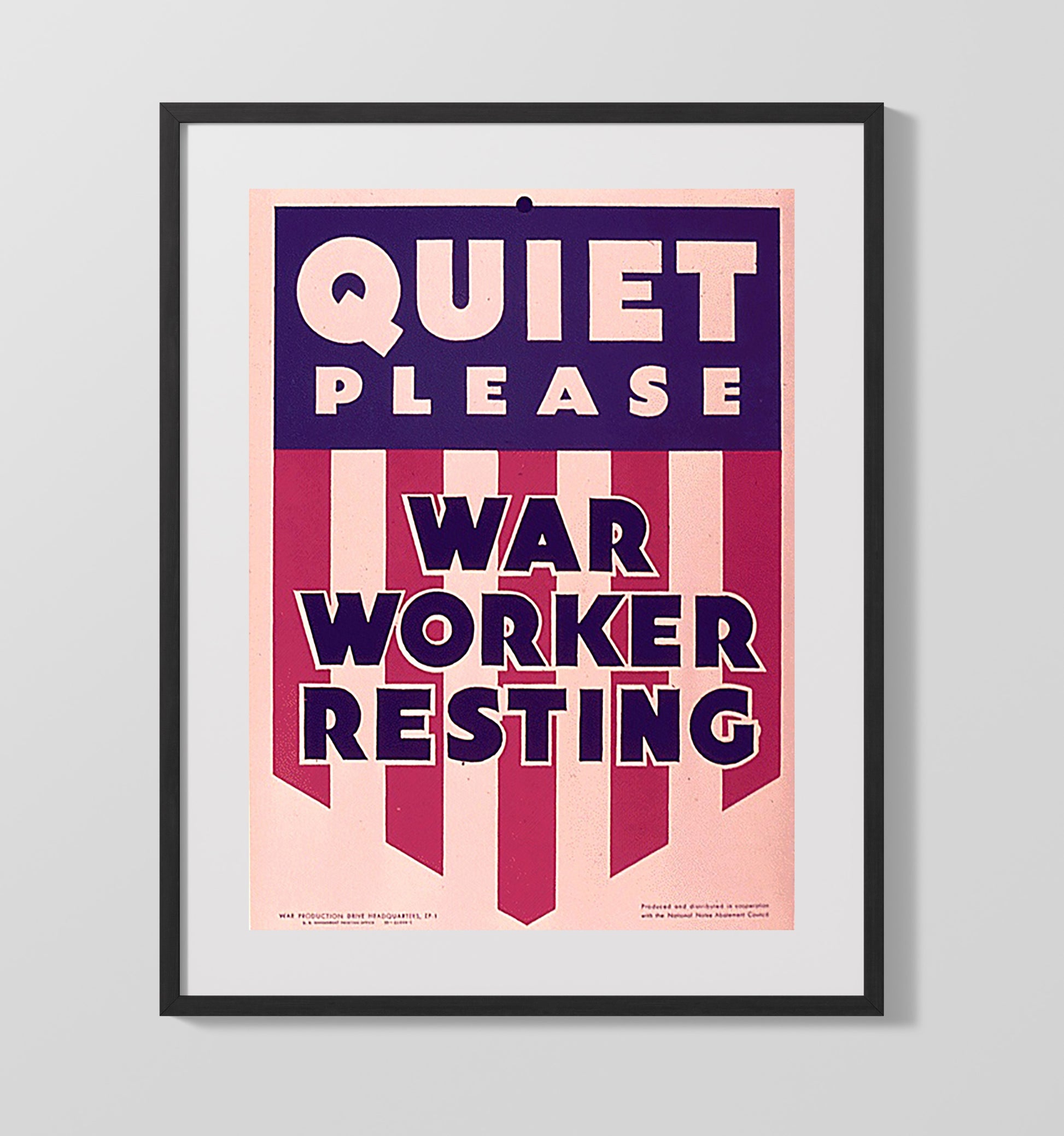 Quiet Please War Worker Resting war poster wall art 16x20 Gallery Frame